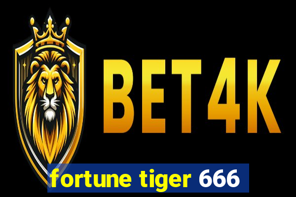 fortune tiger 666